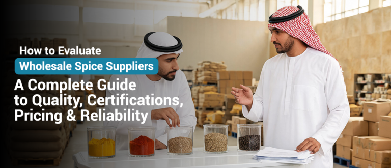 How to Evaluate Wholesale Spice Suppliers: A Complete G...